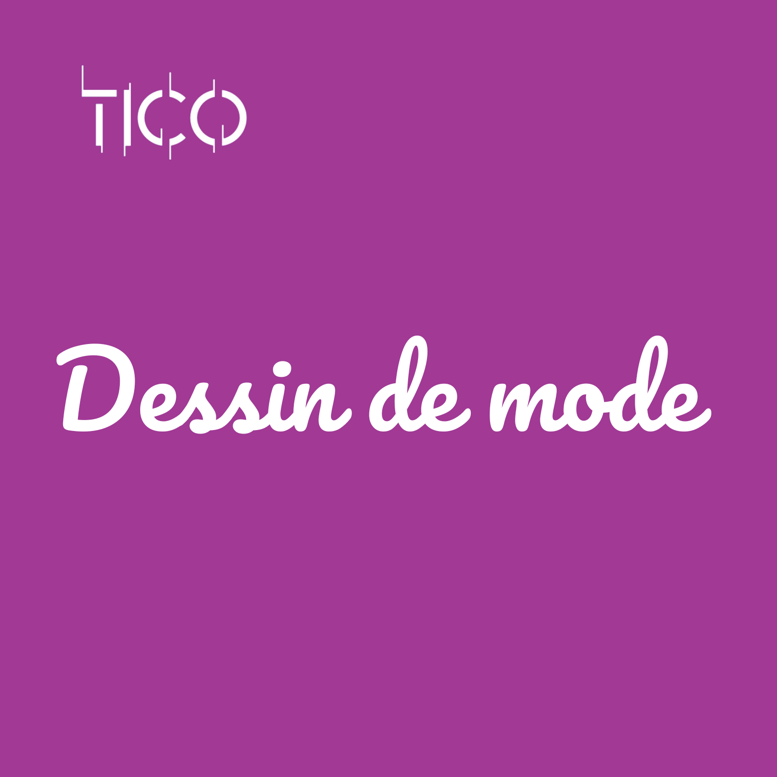 DESSIN DE MODE
